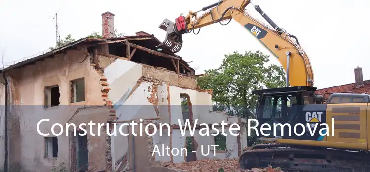 Construction Waste Removal Alton - UT