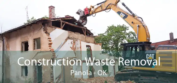Construction Waste Removal Panola - OK