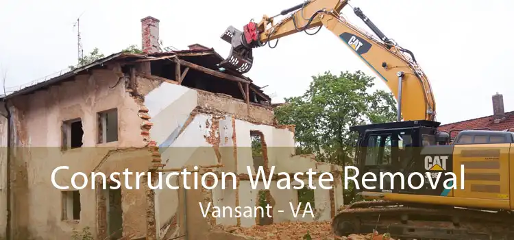 Construction Waste Removal Vansant - VA
