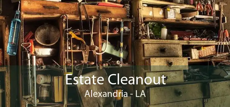 Estate Cleanout Alexandria - LA