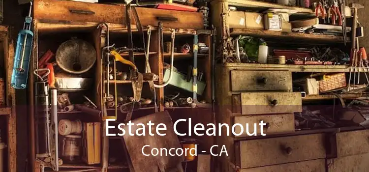 Estate Cleanout Concord - CA