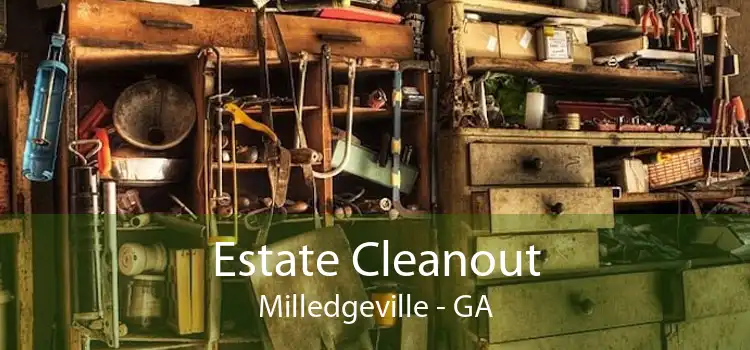Estate Cleanout Milledgeville - GA