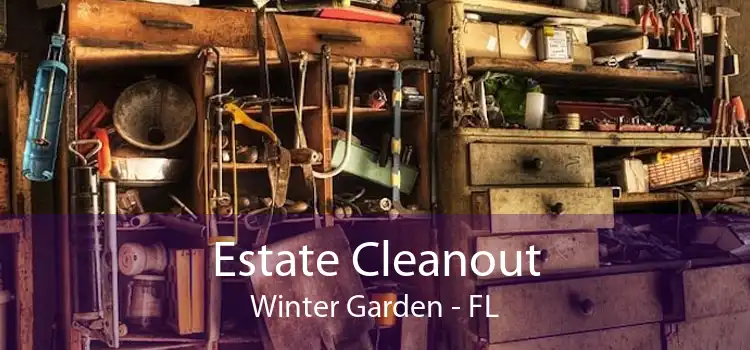Estate Cleanout Winter Garden - FL