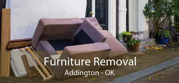 Furniture Removal Addington - OK