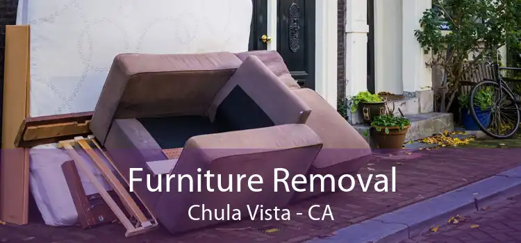 Furniture Removal Chula Vista - CA
