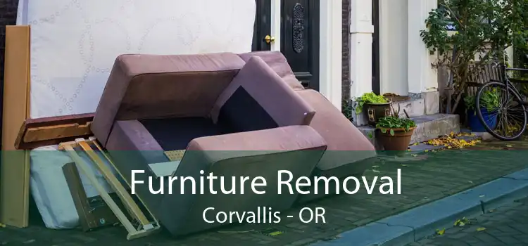 Furniture Removal Corvallis - OR