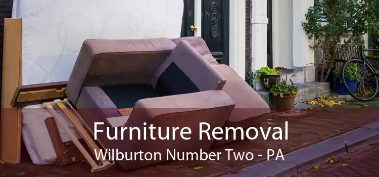 Furniture Removal Wilburton Number Two - PA