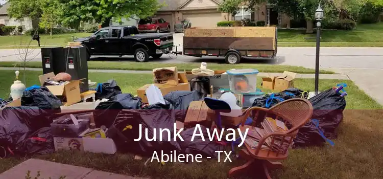 Junk Away Abilene - TX