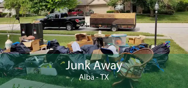 Junk Away Alba - TX