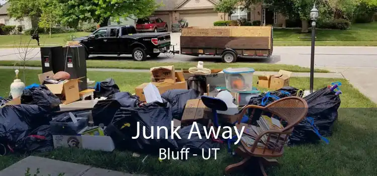 Junk Away Bluff - UT