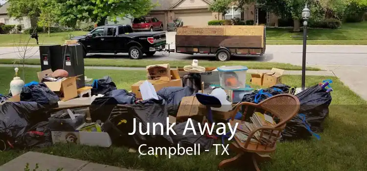 Junk Away Campbell - TX