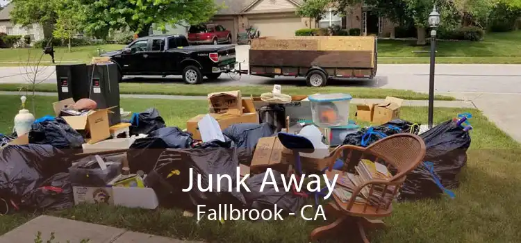 Junk Away Fallbrook - CA