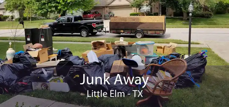 Junk Away Little Elm - TX