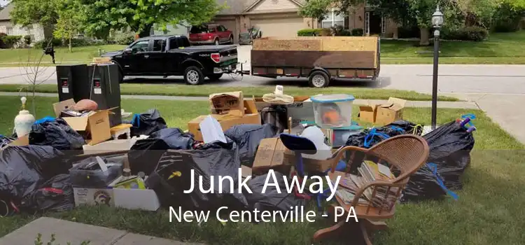 Junk Away New Centerville - PA
