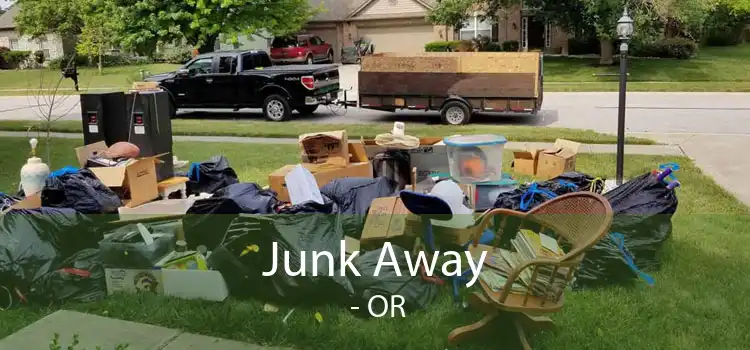 Junk Away  - OR