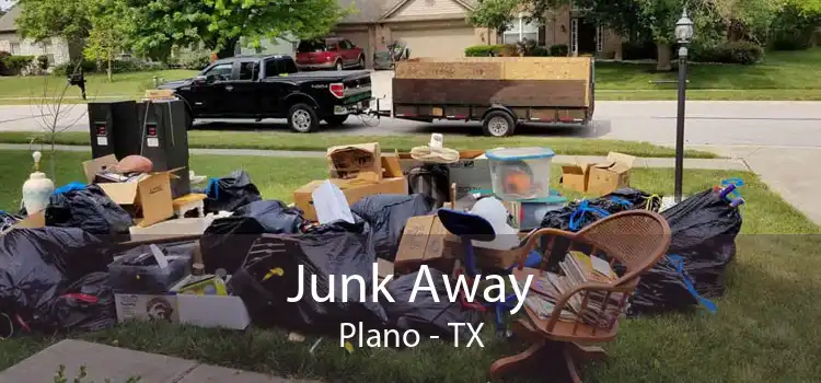 Junk Away Plano - TX