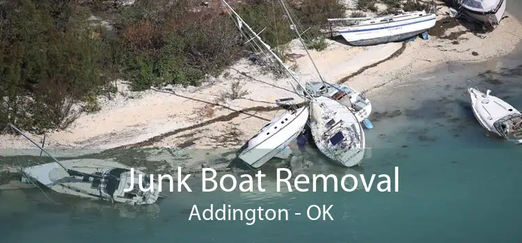 Junk Boat Removal Addington - OK