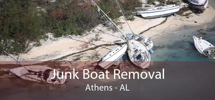 Junk Boat Removal Athens - AL