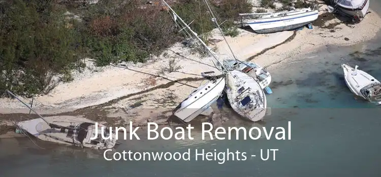 Junk Boat Removal Cottonwood Heights - UT
