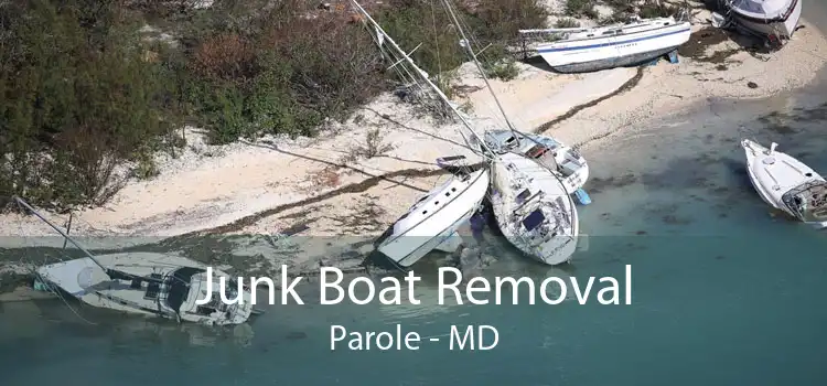 Junk Boat Removal Parole - MD