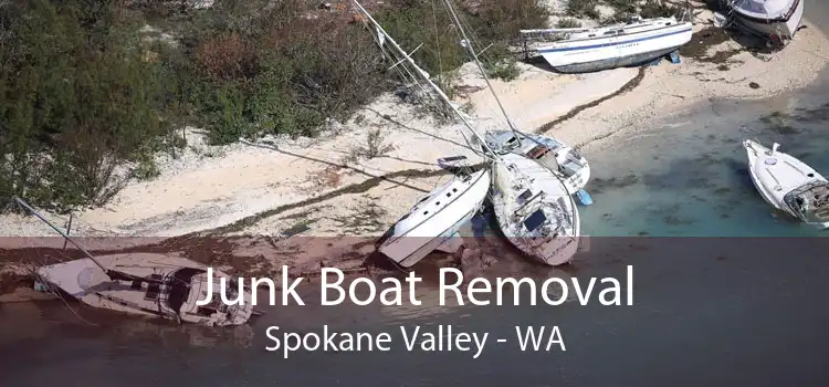 Junk Boat Removal Spokane Valley - WA
