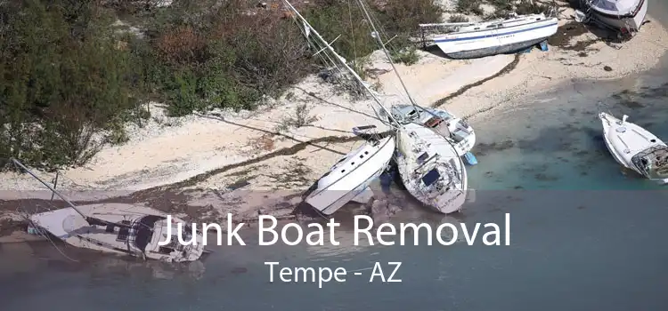 Junk Boat Removal Tempe - AZ