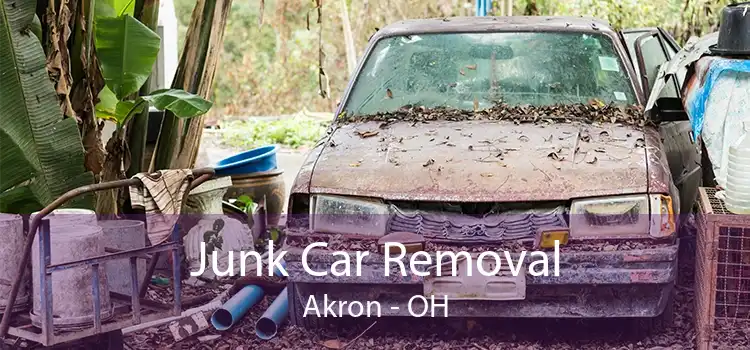 Junk Car Removal Akron - OH