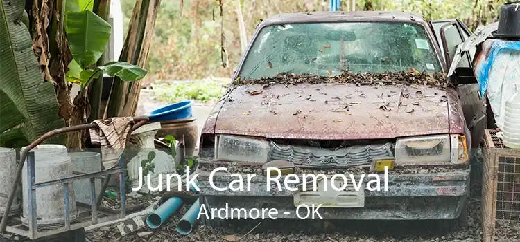 Junk Car Removal Ardmore - OK