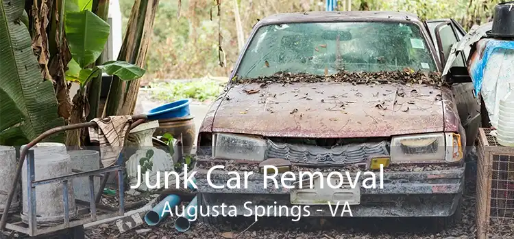 Junk Car Removal Augusta Springs - VA