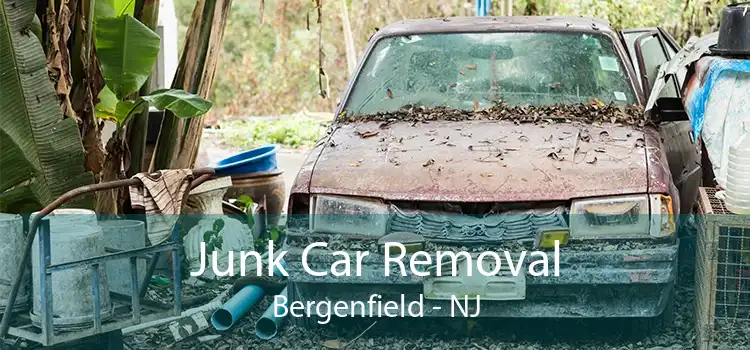 Junk Car Removal Bergenfield - NJ