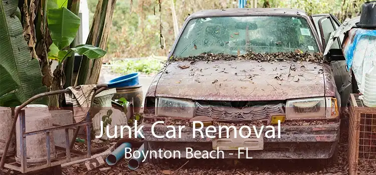Junk Car Removal Boynton Beach - FL