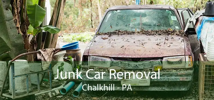 Junk Car Removal Chalkhill - PA