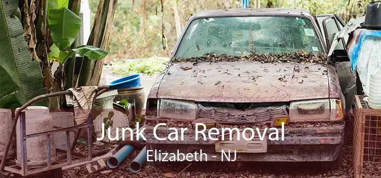 Junk Car Removal Elizabeth - NJ