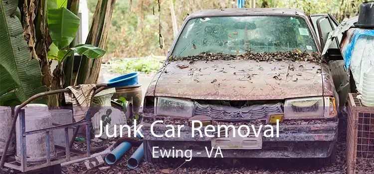 Junk Car Removal Ewing - VA