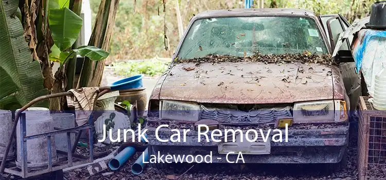 Junk Car Removal Lakewood - CA