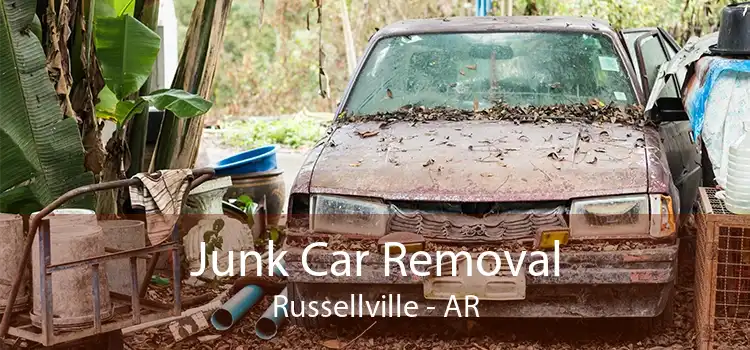 Junk Car Removal Russellville - AR