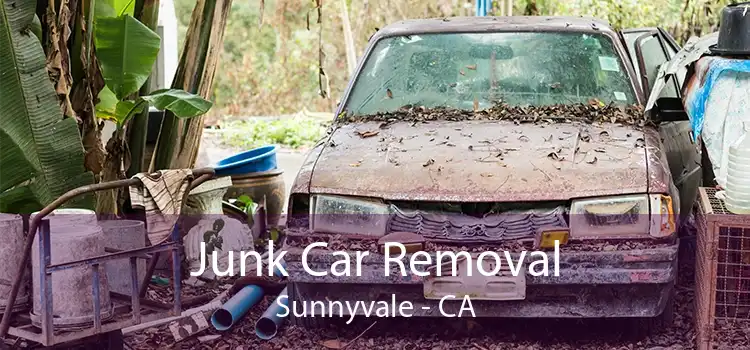 Junk Car Removal Sunnyvale - CA