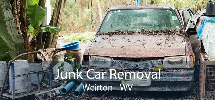 Junk Car Removal Weirton - WV