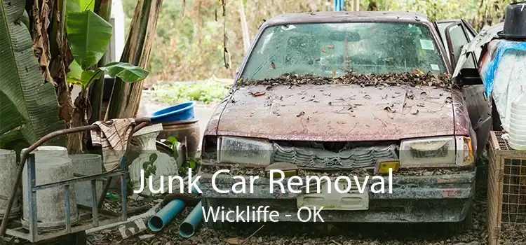 Junk Car Removal Wickliffe - OK