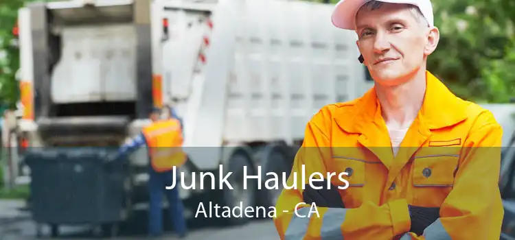 Junk Haulers Altadena - CA
