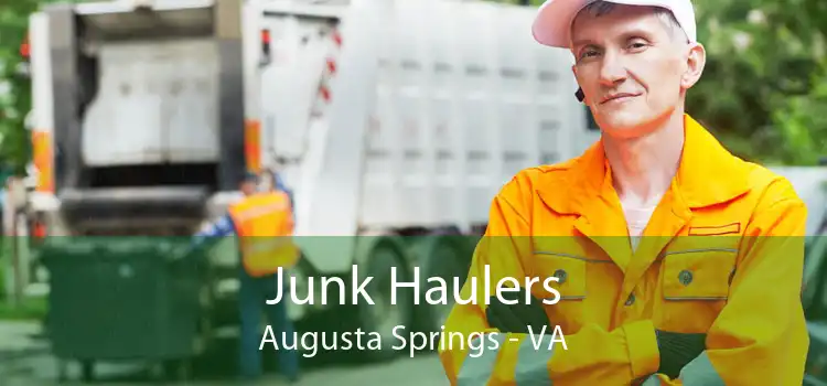 Junk Haulers Augusta Springs - VA