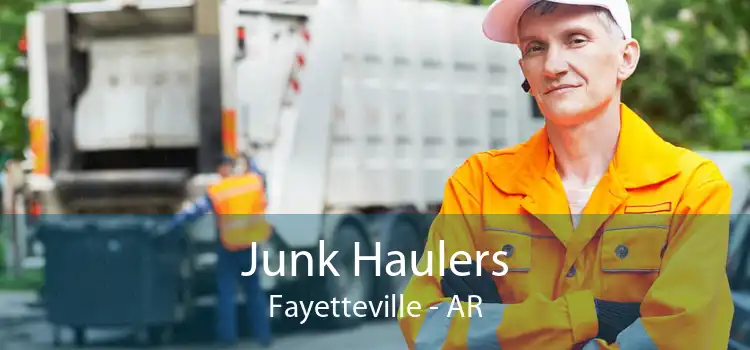 Junk Haulers Fayetteville - AR
