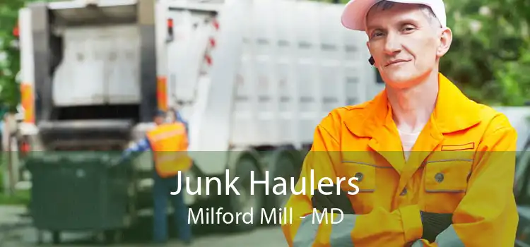 Junk Haulers Milford Mill - MD