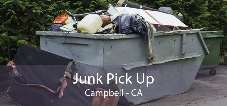Junk Pick Up Campbell - CA