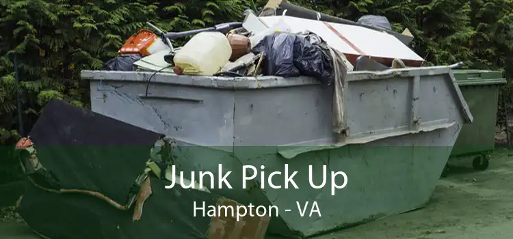 Junk Pick Up Hampton - VA