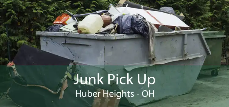 Junk Pick Up Huber Heights - OH