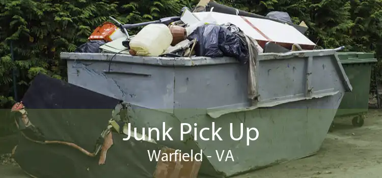 Junk Pick Up Warfield - VA