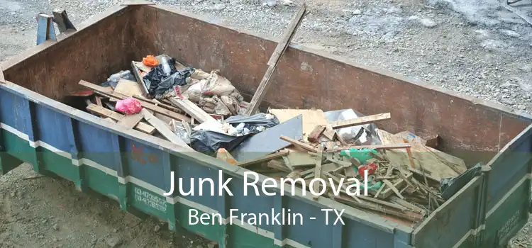 Junk Removal Ben Franklin - TX