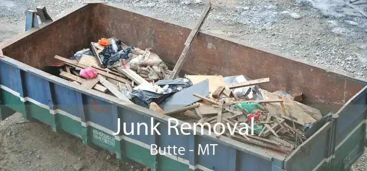 Junk Removal Butte - MT