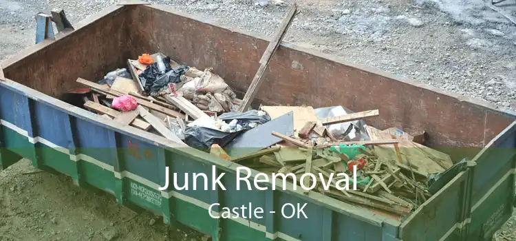Junk Removal Castle - OK